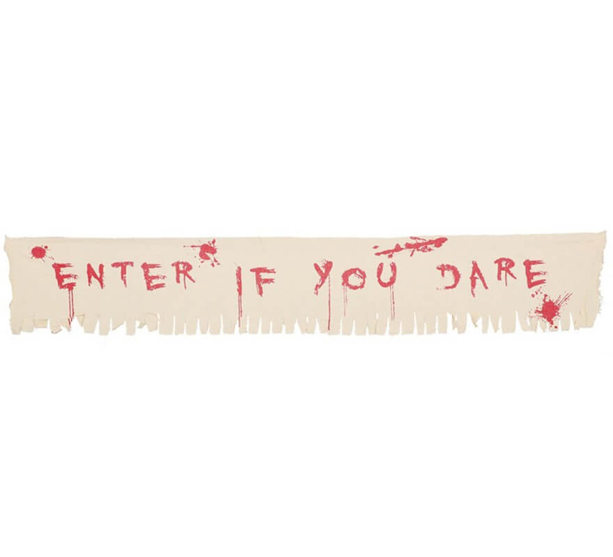Translation missing: de.Letrero Tela (Enter If you dare) 29X175 Cm